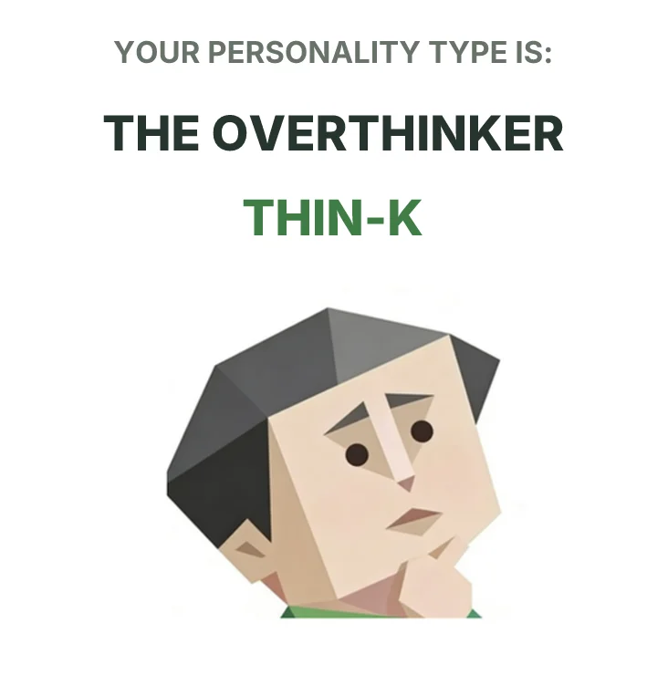 THIN-K The Overthinker SBTI personality type